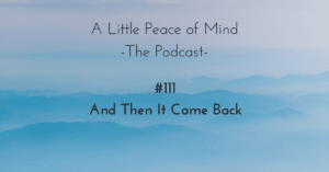 Podcast_111_And_then_it_came_back