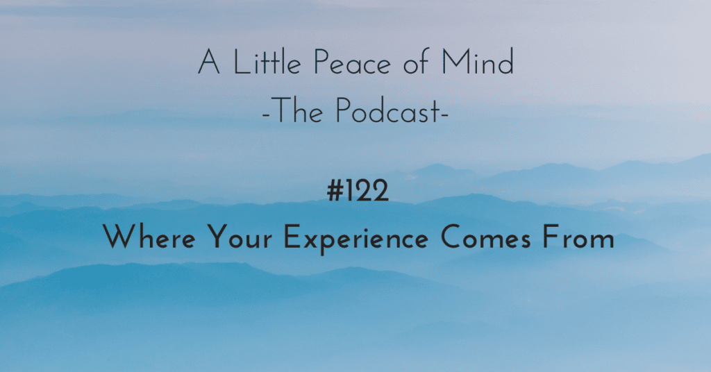 A_little_peace_of_mind_podcast_episode_122